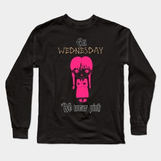 On Wednesday Long Sleeve T-Shirt